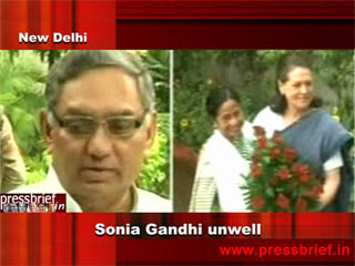 Sonia Gandhi unwell, 4th,Aug.,2011